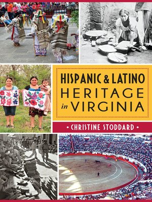 cover image of Hispanic & Latino Heritage in Virginia